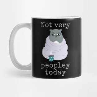 Not Very Peopley Today Mug